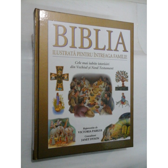 BIBLIA ILUSTRATA PENTRU INTREAGA FAMILIE - Reader's Digest